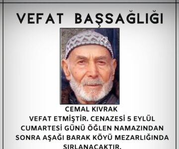 Cemal KIVRAK Vefat ve Başsağlığı