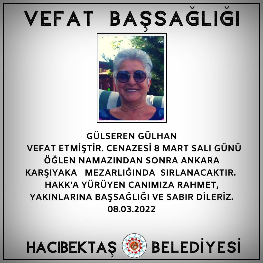 Gülseren GÜLHAN Vefat ve Başsağlığı