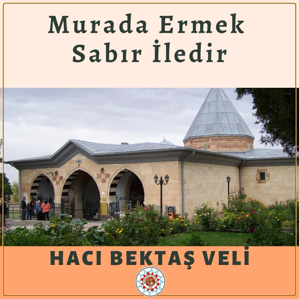 Murada Ermek Sabır İledir.