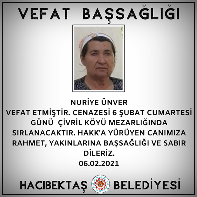 NURİYE ÜNVER VEFAT ve BAŞSAĞLIĞI
