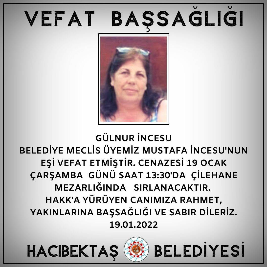 Gülnur İNCESU Vefat ve Başsağlığı