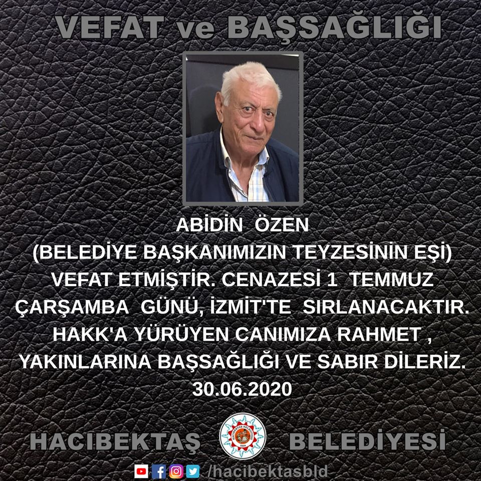 Abidin ÖZEN Vefat ve Başsağlığı.