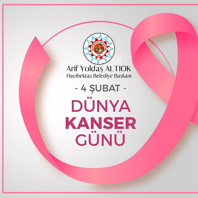 4 ŞUBAT DÜNYA KANSER GÜNÜ