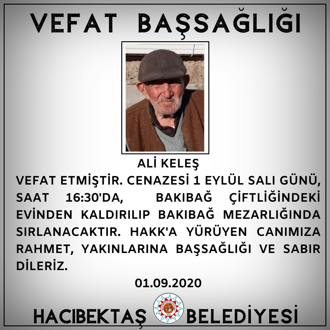 Ali KELEŞ Vefat ve Başsağlığı.