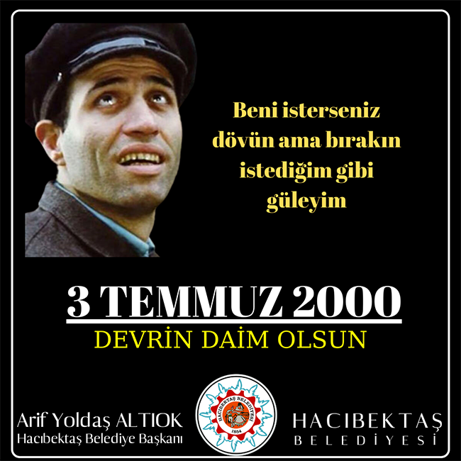 Saygı ve Özlemle Anıyoruz.