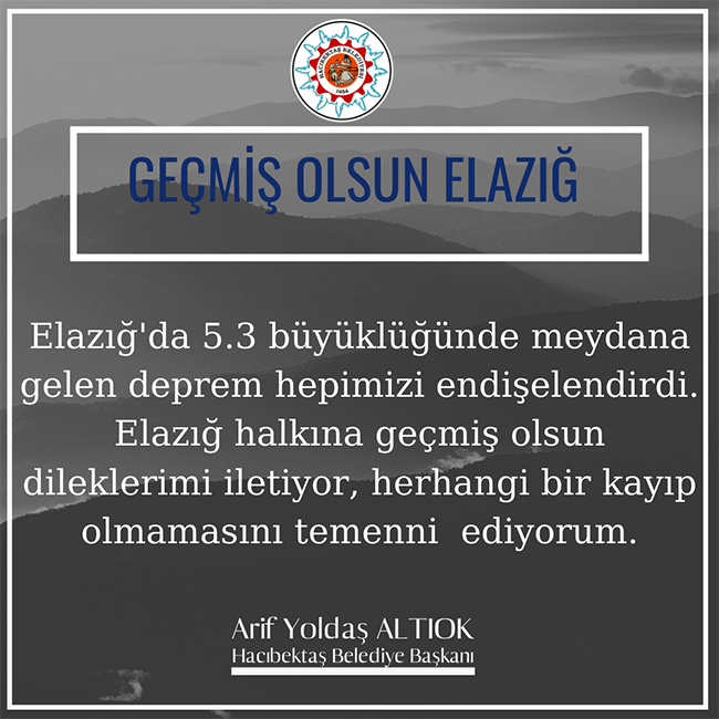 Geçmiş Olsun Elazığ