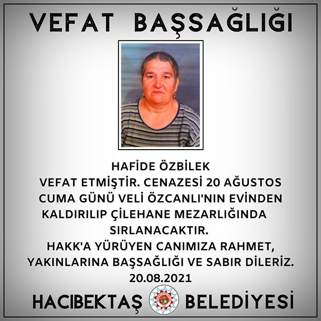 Hadife ÖZBİLEK Vefat ve Başsağlığı.