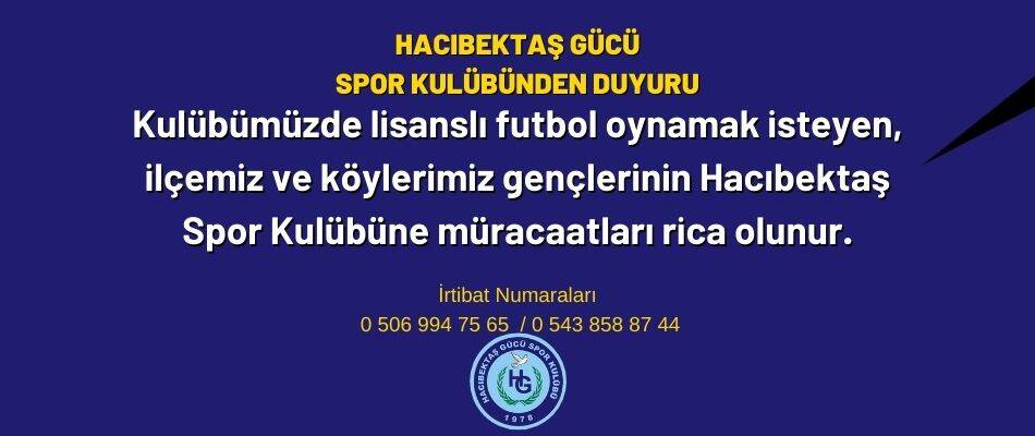 Hacıbektaş Gücü Spor Kulübünden Duyuru