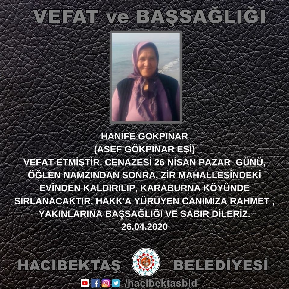 Hanife GÖKPINAR Vefat ve Başsağlığı.
