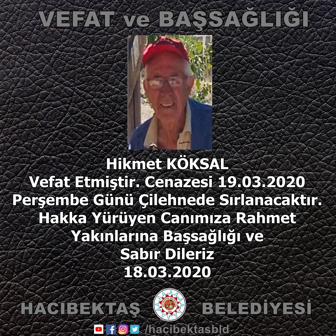 Hikmet KÖKSAL Vefat ve Başsağlığı