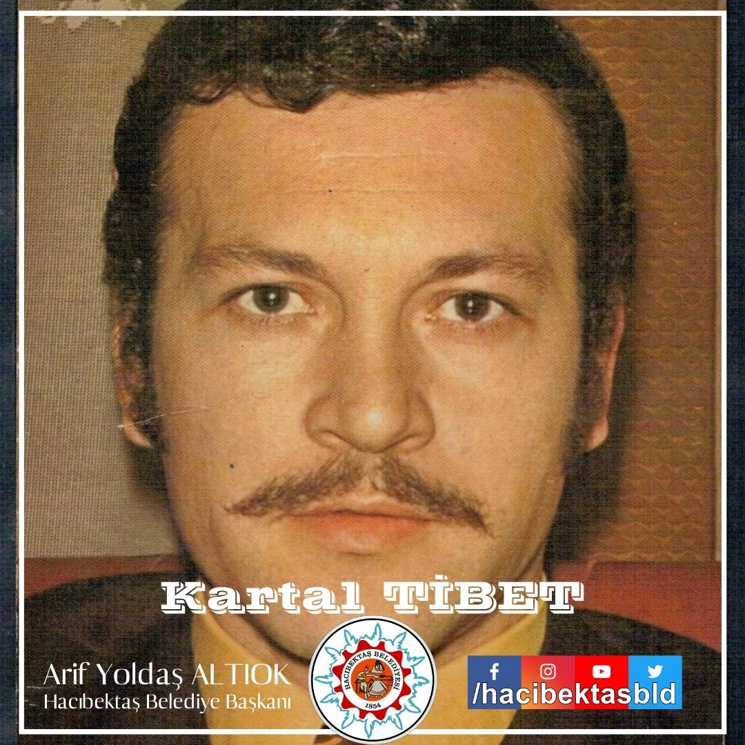 Kartal TİBET’e Allah’tan Rahmet Yakınlarına Başsağlığı Diliyoruz.