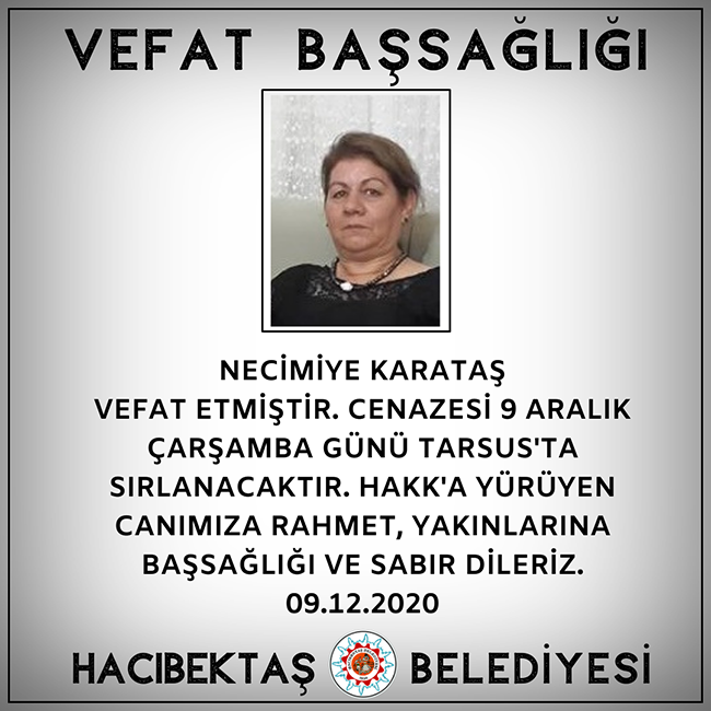 Necmiye KARATAŞ Vefat Başsağlığı.