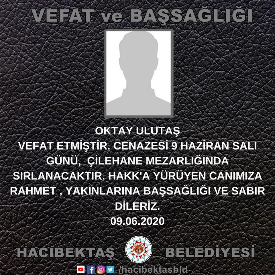 Oktay ULUTAŞ Vefat ve Başsağlığı.