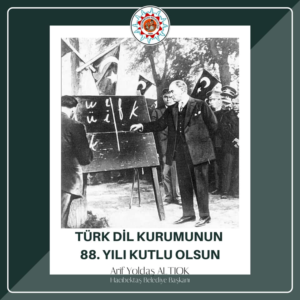 Türk Dil Kurumunun 88. Yılı Kutlu Olsun.