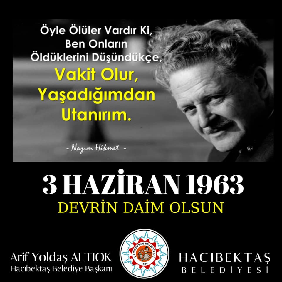 Nazım Hikmet Ran’ı aramızdan ayrılışının 57. Yılı