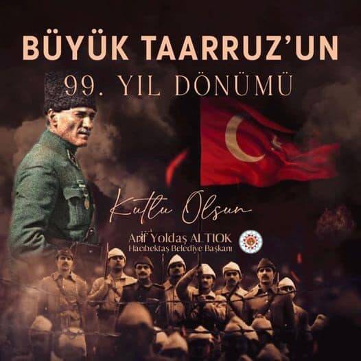 Büyük Tarruz’un 99. Yıl Dönümü.