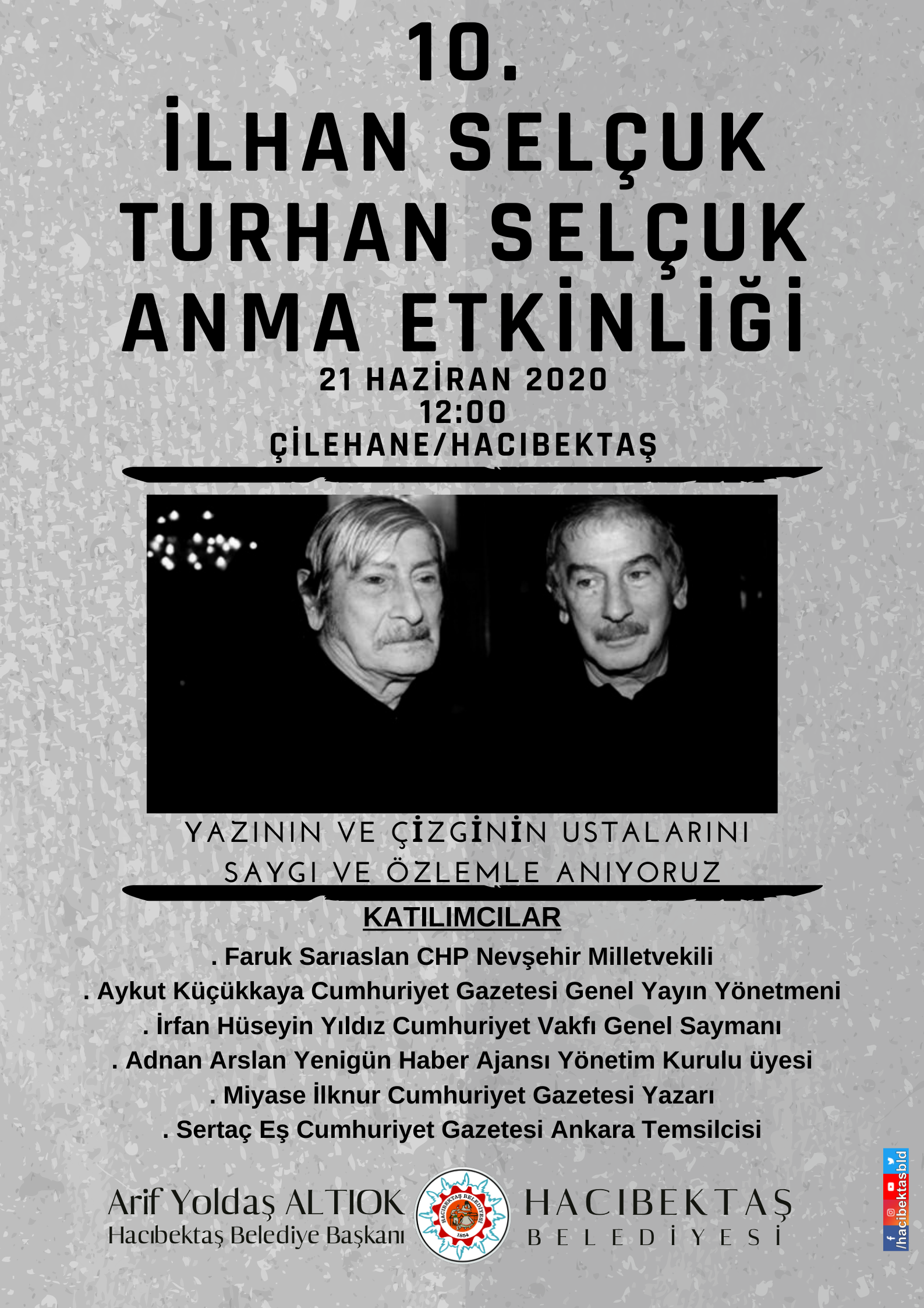 YAZININ ve ÇİZGİNİN USTALARINI SAYGI ve ÖZLEMLE ANIYORUZ.