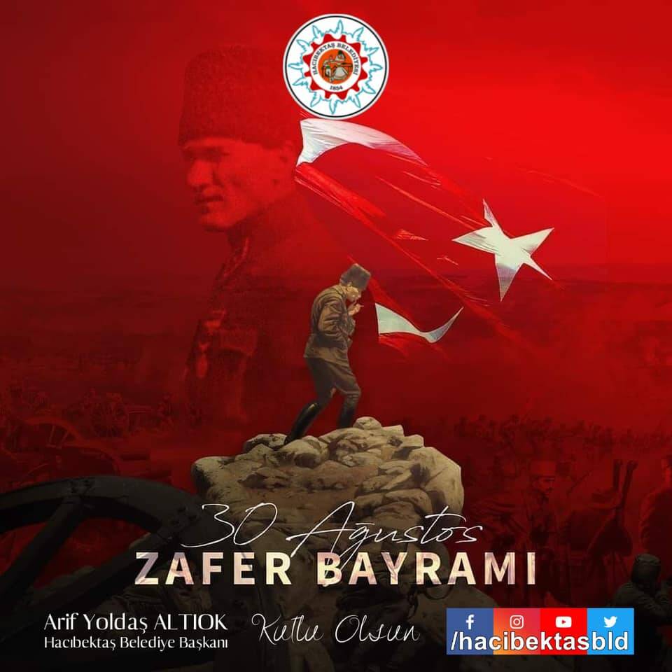 Hacıbektaş Belediyesi Zafer Bayramı'nı büyük bir törenle kutluyor